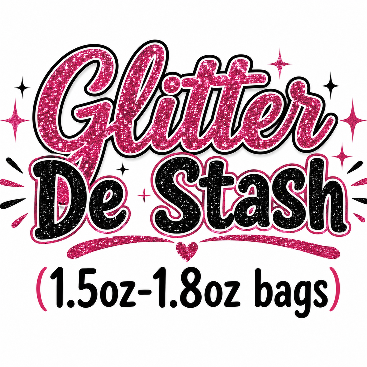 Glitter De Stash (1.5oz-1.8oz bags)