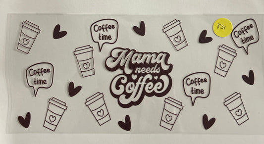 851 Mom/Mama coffee wrap