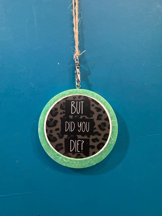 But did you Die (mahogany coconut)